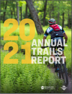 WeConservePA DCNR Pennsylvania Annual Trails Report 2020-2021